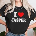 I Love Jasper Unisex T-Shirt Gifts for Her