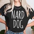 Love The Nard Dog From Andyandrew Bernard From The Office Unisex T-Shirt Gifts for Her