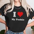 I Love My Pookieheart My Pookie Unisex T-Shirt Gifts for Her