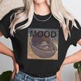 The Mandalorian Child Baby Yoda Nap Mood Unisex T-Shirt Gifts for Her