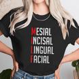 Mesial Incisal Lingual Facial Funny Dental Unisex T-Shirt Gifts for Her