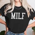 Milf Meaningful Gift Unisex T-Shirt Gifts for Her