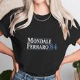 Mondale Ferraro 1984 Funny Unisex T-Shirt Gifts for Her