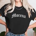 Morena Chola Chicana Mexican American Pride Hispanic Latina Unisex T-Shirt Gifts for Her