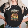 The Mountain Is Calling And I Must Go Explore Travel Lover Great Unisex T-Shirt Gifts for Her