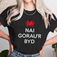 Nai Goraur Byd Worlds Best Nephew Welsh Wales Great Gift Unisex T-Shirt Gifts for Her