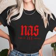 Nas Time Is Ill Matic Unisex T-Shirt Gifts for Her