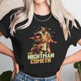 The Nightman Cometh Unisex T-Shirt Gifts for Her