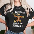 No 1 Super Guy Hong Kong Phooey Unisex T-Shirt Gifts for Her