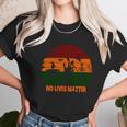 No Lives Matter Funny Halloween Unisex T-Shirt Gifts for Her