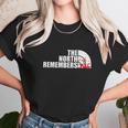 The North Remembers Shirt Unisex T-Shirt Gifts for Her