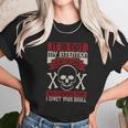 It Is Not My Intention To Be Fulsome But I Confess That I Covet Your Skull Unisex T-Shirt Gifts for Her