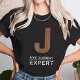 Nyc New York City Subway J Train Expert Graphic Unisex T-Shirt Gifts for Her