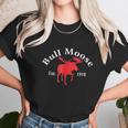 Theodore Roosevelt Bull Moose Party Unisex T-Shirt Gifts for Her