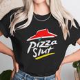 Official Pizza Slut Shirt Unisex T-Shirt Gifts for Her