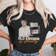 Old Enough To Party Mclovin Unisex T-Shirt Gifts for Her