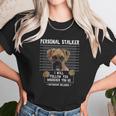 Personal Stalker Follow You Wherever You Go Boxer Dog Unisex T-Shirt Gifts for Her