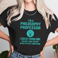 Philosophy Professor Unisex T-Shirt Gifts for Her