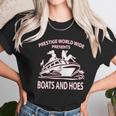 Prestige Worldwide Boats And Hoes Funny Movie Inspired Step Brothers Drinking Unisex T-Shirt Gifts for Her