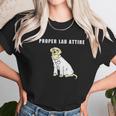 Proper Lab Attire Funny Laboratory Dog Pun Science Unisex T-Shirt Gifts for Her