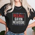 Recall Gavin Newsom Ca Governor Gavin Newsom Unisex T-Shirt Gifts for Her