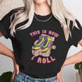 This Is How I Roll 80S Retro Vintage Roller Skate Unisex T-Shirt Gifts for Her