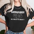 Samsquanch An 8-Footer By The Looks Of It Unisex T-Shirt Gifts for Her