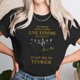 Shaka Ponk Une Femme Est Te Née En Fevrier Unisex T-Shirt Gifts for Her