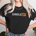 I Am Single Porn Lovers Unisex T-Shirt Gifts for Her