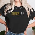 Sober Af Since 2021 Unisex T-Shirt Gifts for Her