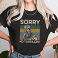 Sorry No Tortillas Vintage Blood In Blood Out Unisex T-Shirt Gifts for Her