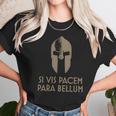 Spartan Helm Latin Motto Si Vis Pacem Para Bellum T-Shirt Unisex T-Shirt Gifts for Her