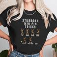 Stubborn Miniature Pinscher Tricks Dog Gift Unisex T-Shirt Gifts for Her