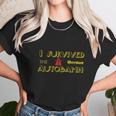 I Survived The German Autobahn Unisex T-Shirt Gifts for Her