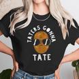 Taters Gonna Tate Funny Potato Tater Tot Foodie Gift Unisex T-Shirt Gifts for Her