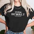 Team Dewalt Proud Family Unisex T-Shirt Gifts for Her