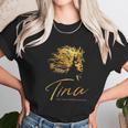 Tina The Tina Turner Musical Blouse Unisex T-Shirt Gifts for Her