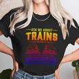 Trainspotting Ask Me About Trains Trainspotter Train Railway Cool Gift Unisex T-Shirt Gifts for Her