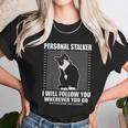 Tuxedo Cat Personal Stalker Funny Cat Kitten Lovers Gift Unisex T-Shirt Gifts for Her