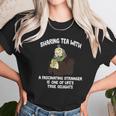 Twisted Tea Sharing Tea With A Fascinating Stranger Unisex T-Shirt Gifts for Her