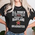 University Of Maryland Graduated Woman Unisex T-Shirt Gifts for Her