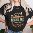 It Is The Unknown Around The Corner That Turns My Wheels Unisex T-Shirt Gifts for Her