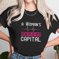 A Womans Health Is Her Capital Unisex T-Shirt Gifts for Her