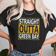 Xtreme Wisconsin Straight Outta Green Bay Unisex T-Shirt Gifts for Her