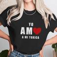 Yo Amo A Mi Toxica San Valentin Unisex T-Shirt Gifts for Her