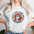 Aint No Laws When Youre Drinking With Claus Unisex T-Shirt Gifts for Her