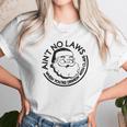 Aint No Laws When Youre Drinking With Claus Unisex T-Shirt Gifts for Her