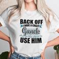 Back Off I Have A Crazy Guncle And I Am Not Afraid To Infant Creeper Unisex T-Shirt Gifts for Her