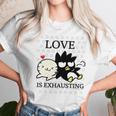 Badtz Maru Love Is Exhausting Valentine Unisex T-Shirt Gifts for Her