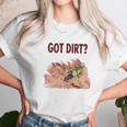 Got Dirt Dirk Bike Biking Sport Unisex T-Shirt Gifts for Her